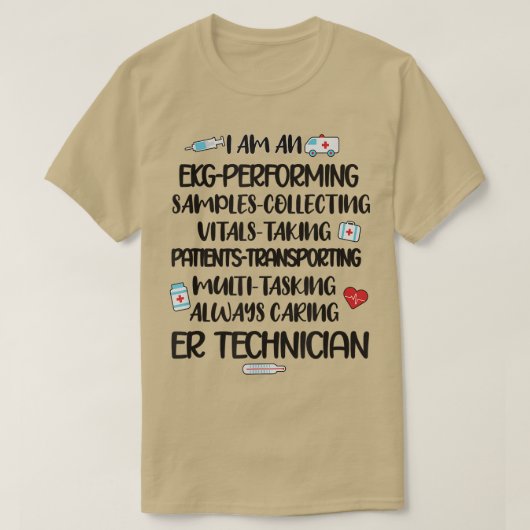 ER技術者の感謝の緊急ルームテックERT Tシャツ (デザイン正面)