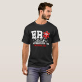 ER技術者感謝 ER救急医療技術者 救急処置室 Tシャツ (正面フル)
