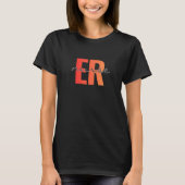 ER看護師ボールドタイポグラフィーデザイン Tシャツ (正面)