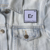 Er - 救急処置室 化学元素記号Tシャツ 缶バッジ (インサイチュ)