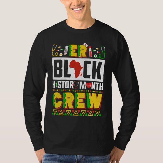 ER Black History Month Nurse Crew African American Tシャツ (正面)