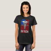 Er Technician Emergency Room Tech 4 Tシャツ (正面フル)