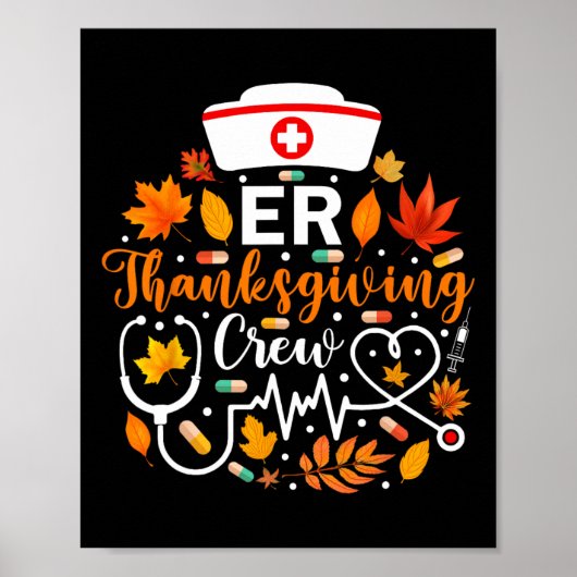 Er Thanksgiving Nurse Crew Thanksgiving Emergency  ポスター (正面)
