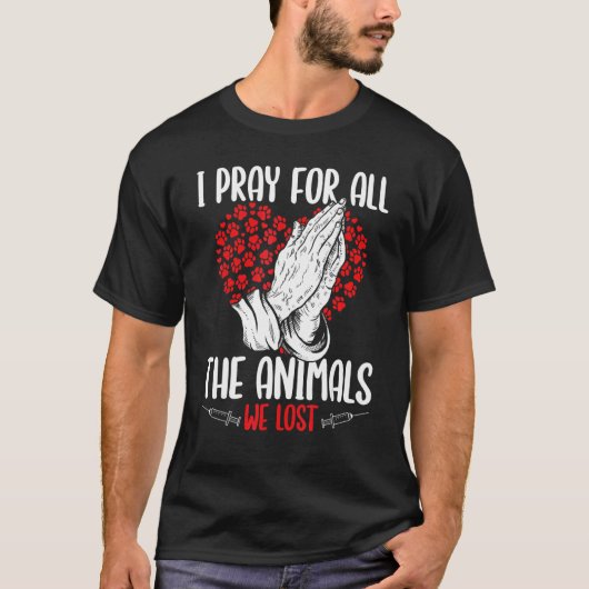 ER Vet Tech Appreciation Animals we lost Veterinar Tシャツ (正面)