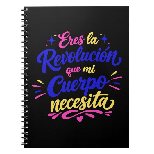 Eres la revolución que mi cuerpo necesita ノートブック (正面)