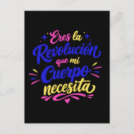 Eres la revolución que mi cuerpo necesita ポストカード