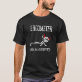 Erg Ergometer And Rowing Exercise Machine Rowing W Tシャツ (正面)