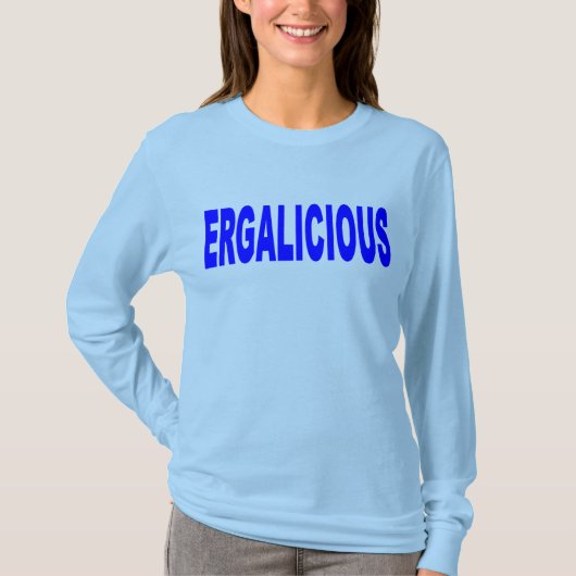 Ergalicious Tシャツ (正面)