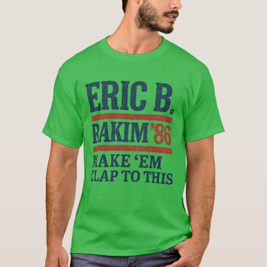 Eric B. Rakim社長 Tシャツ (正面)