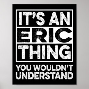 Eric Chrが理解できないのはエリックな事だ ポスター