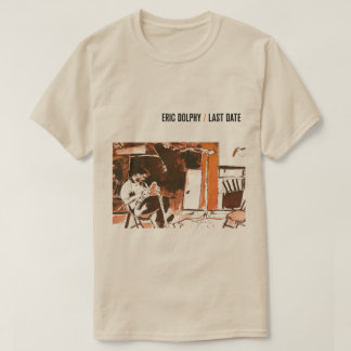 Eric Dolphy Last Date Tシャツ