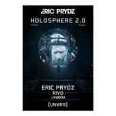 Eric Prydz - Holosphere 2.0 - [UNVRS]  ポスター (正面)