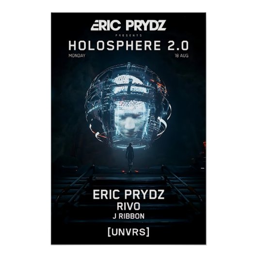 Eric Prydz - Holosphere 2.0 - [UNVRS]  ポスター (正面)