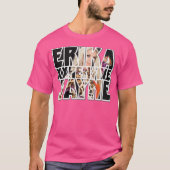Erika Jayne – ザ美しい歌手 Tシャツ (正面)