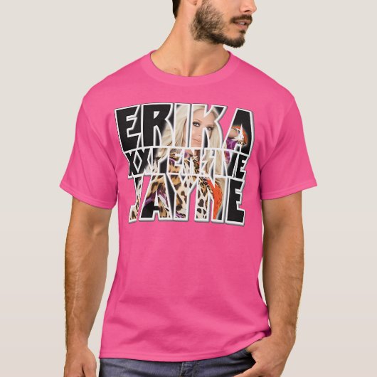 Erika Jayne – ザ美しい歌手 Tシャツ (正面)