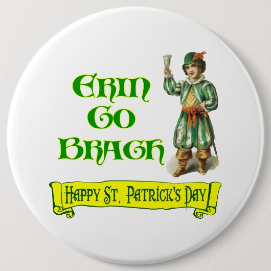 Erin Go Braugh Happy St. Patrick's Day Saying 缶バッジ (正面)