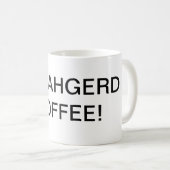 ERMAHGERDのコーヒー! コーヒーカップ (正面右)