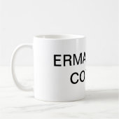 ERMAHGERDのコーヒー! コーヒーカップ (左)