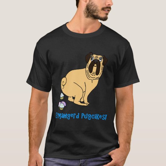 Ermahgerd パグケーキ 969 tシャツ (正面)