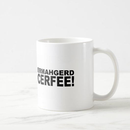 Ermahgerd Cerfee! コーヒーマグカップ (右)