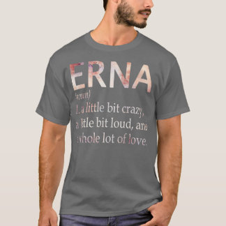 Erna Girl名の定義 Tシャツ