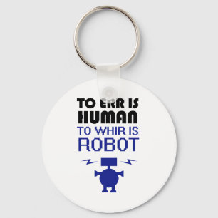 errに人間、ありますロボットは速かに回るためにです キーホルダー