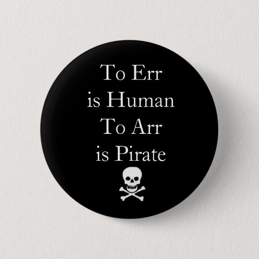 errにHumanToはArrです海賊あります 缶バッジ (正面)