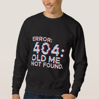 ERROR 404 スウェットシャツ