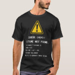 Error 404 Costume Not Found - Funny Halloween Tシャツ<br><div class="desc">Funny Costume Idea for Halloween 2021. Grab Yours Today!</div>
