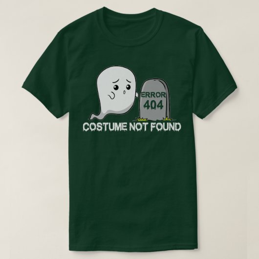 Error 404 Costume Not Found Ghost Boo Halloween 73 Tシャツ (デザイン正面)