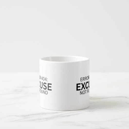 Error 404: Excuse Not Found Espresso Cup エスプレッソカップ (正面)
