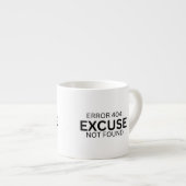 Error 404: Excuse Not Found Espresso Cup エスプレッソカップ (正面右)
