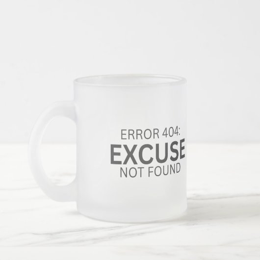 Error 404: Excuse Not Found Frosted Glass Mug フロストグラスマグカップ (左)