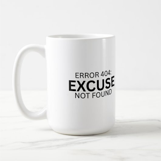 Error 404: Excuse Not Found Large Coffee Mug コーヒーマグカップ (左)