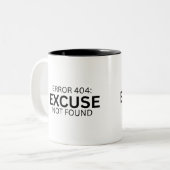 Error 404: Excuse Not Found Two-Tone Coffee Mug ツートーンマグカップ (正面左)