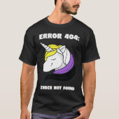 Error 404 Gender Not Found Nonbinary Flag Non Bina Tシャツ (正面)