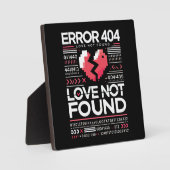 Error 404 Love Not Found - 面白い反バレンタインデー フォトプラーク (正面)