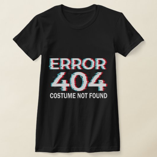 Error Costume Not Found Fun Halloween Programmer Tシャツ (レイダウン)