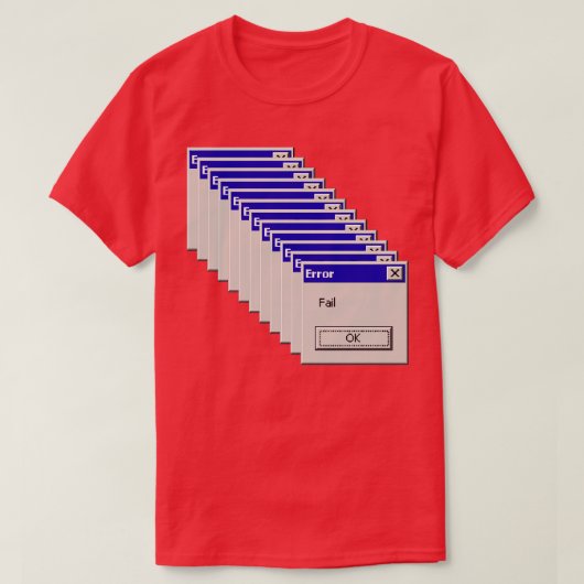 ErrorFailレトロ古い学校のコンピュータのポップアップ Tシャツ (デザイン正面)