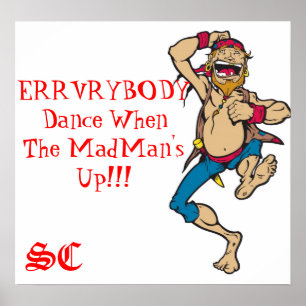 ERRVRYBODYのダンス場合のポスターの上の狂人 ポスター