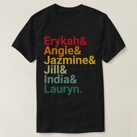 Erykah, Angie, Jazmine, India, Lauryn Sunsetレトロ Tシャツ (デザイン正面)