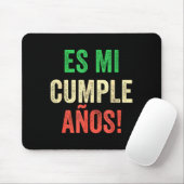 Es Mi Cumpleaños - Spanish Espanol - Its My Birthd マウスパッド (マウス)