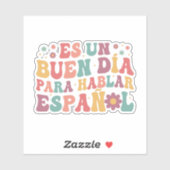 Es Un Buen Da Para Hablar Espaol シール (シート)