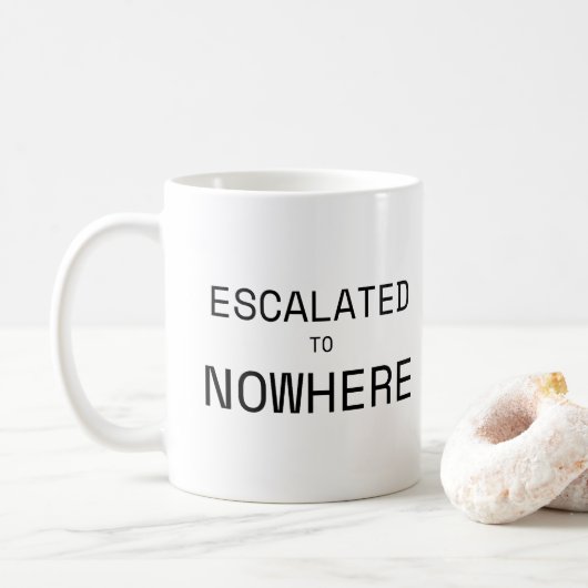 Escalated to Nowhere Sarcastic Office Typography  コーヒーマグカップ (ドーナツ)