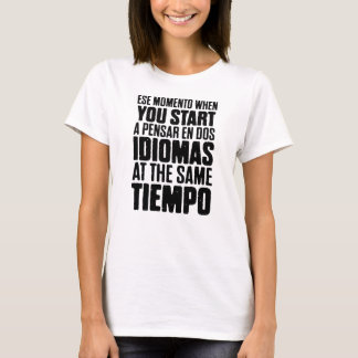 Ese Momento場合のスペインのなクラスのために Tシャツ