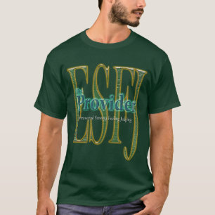 ESFJのtheProvider Tシャツ