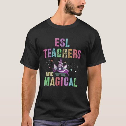 ESL TEACHERS ARE MAGICAL I m Unicorn School Squad Tシャツ (正面)