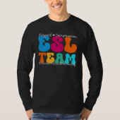 ESL Team Appreciation Week Back to School Tシャツ (正面)