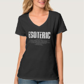 Esoteric definition philosophical occult meaning tシャツ (正面)