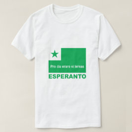 Esperanto / "Pro ĉ iu eraro vi lernas", Tシャツ